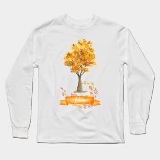 Autumn is here! - Fall season leaves. Long Sleeve T-Shirt